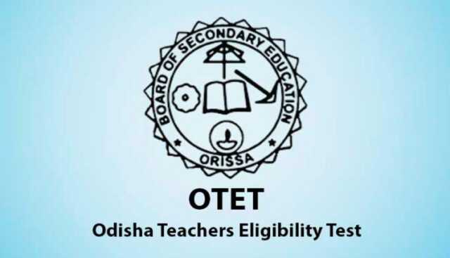 ଆସନ୍ତା କାଲି ଅପରାହ୍ନ ୨ଟାରୁ ୪.୩୦ ପରିବର୍ତ୍ତେ ୧.୩୦ରୁ ୪ଟା ଯାଏଁ ହେବ OTET ପରୀକ୍ଷା